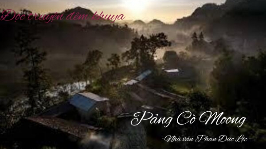 Pảng Cò Moong: Phía sau bình yên của bản làng