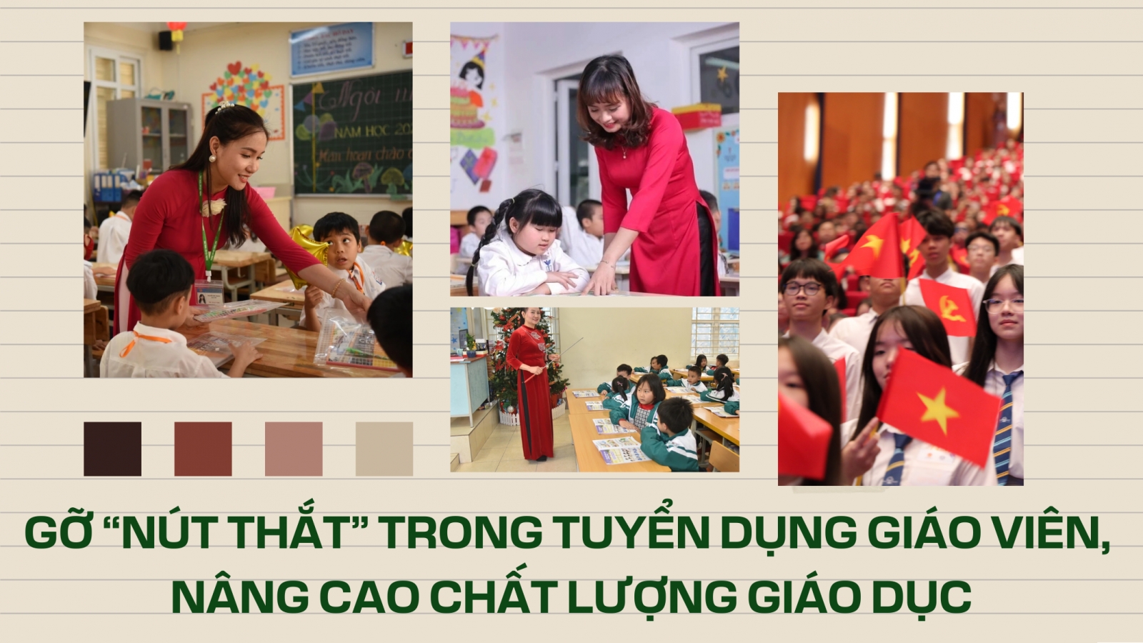 Gỡ “nút thắt” trong tuyển dụng giáo viên, nâng cao chất lượng giáo dục