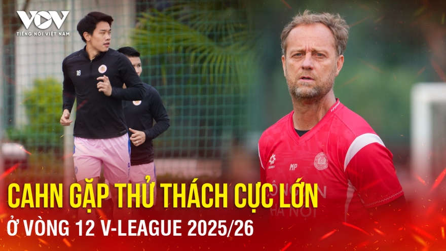 Tin bóng đá 1-2: CAHN gặp thử thách cực lớn ở vòng 12 V-League