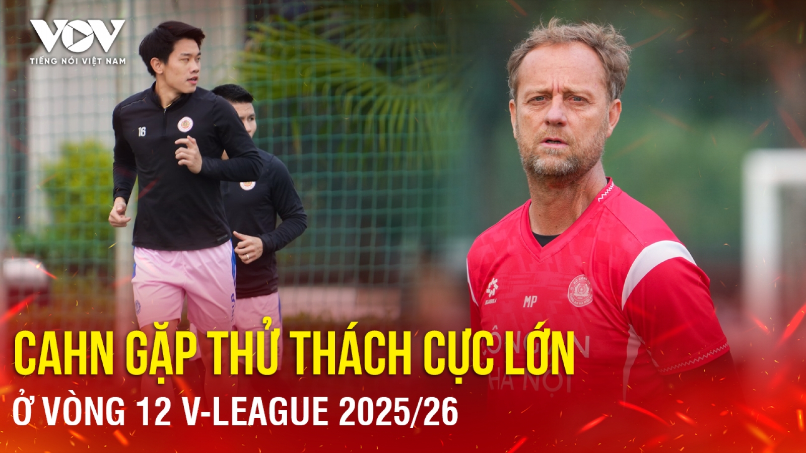 Tin bóng đá 1-2: CAHN gặp thử thách cực lớn ở vòng 12 V-League