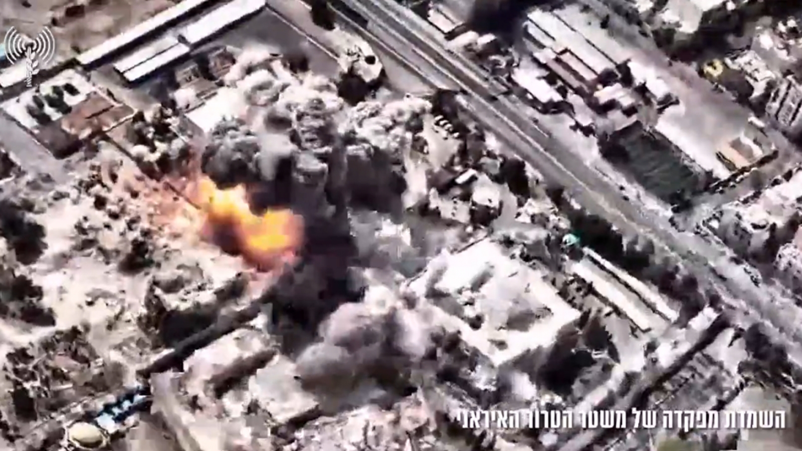 IDF công bố video không kích trụ sở chính quyền Iran tại Tehran