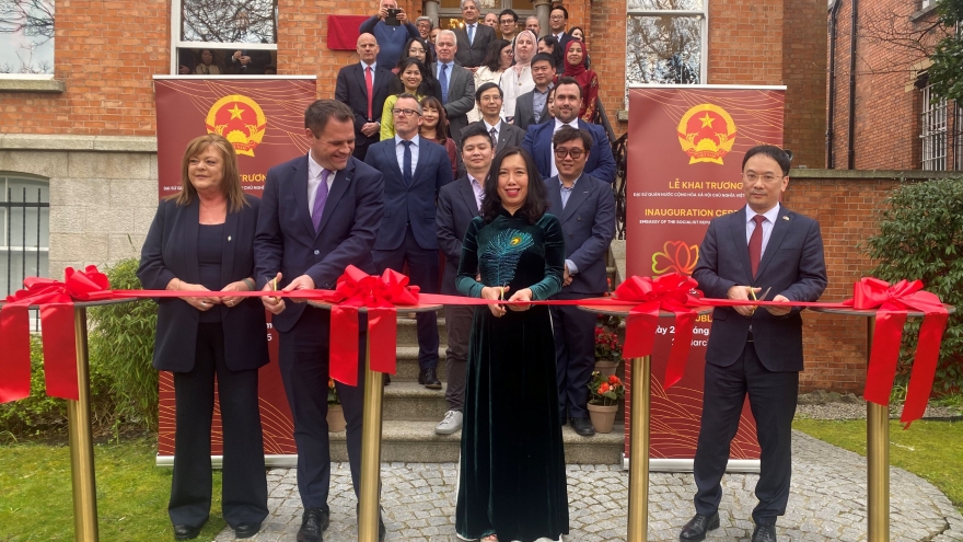 Lễ Khai trương Đại sứ quán Việt Nam tại Ireland