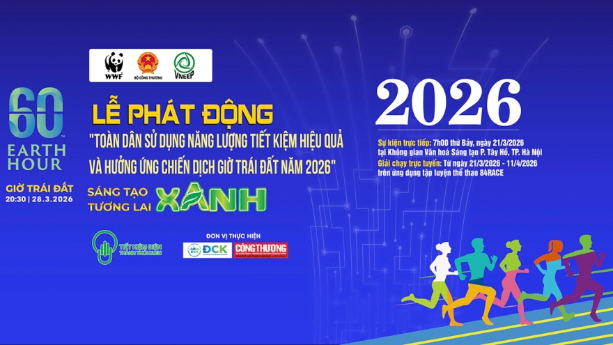 Toàn dân sử dụng năng lượng tiết kiệm hiệu quả hưởng ứng Giờ Trái đất 2026