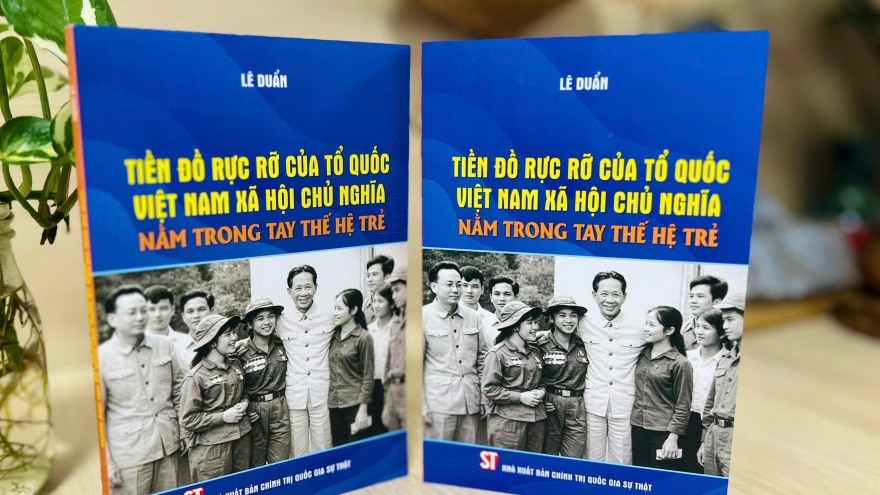 Niềm tin của Tổng Bí thư Lê Duẩn vào thế hệ trẻ Việt Nam