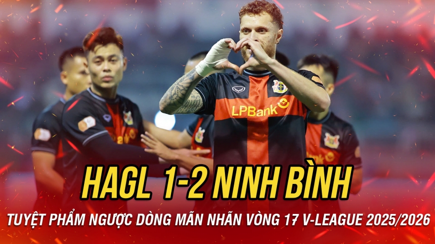 Kết quả bóng đá vòng 17 V-League tối 5-4: Ninh Bình ngược dòng thắng HAGL