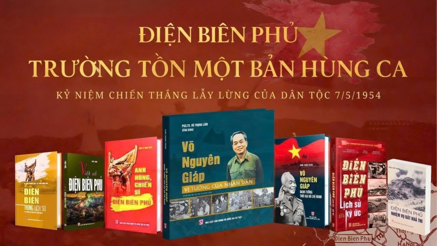 Tái hiện chiến thắng Điện Biên Phủ “lừng lẫy năm châu, chấn động địa cầu”