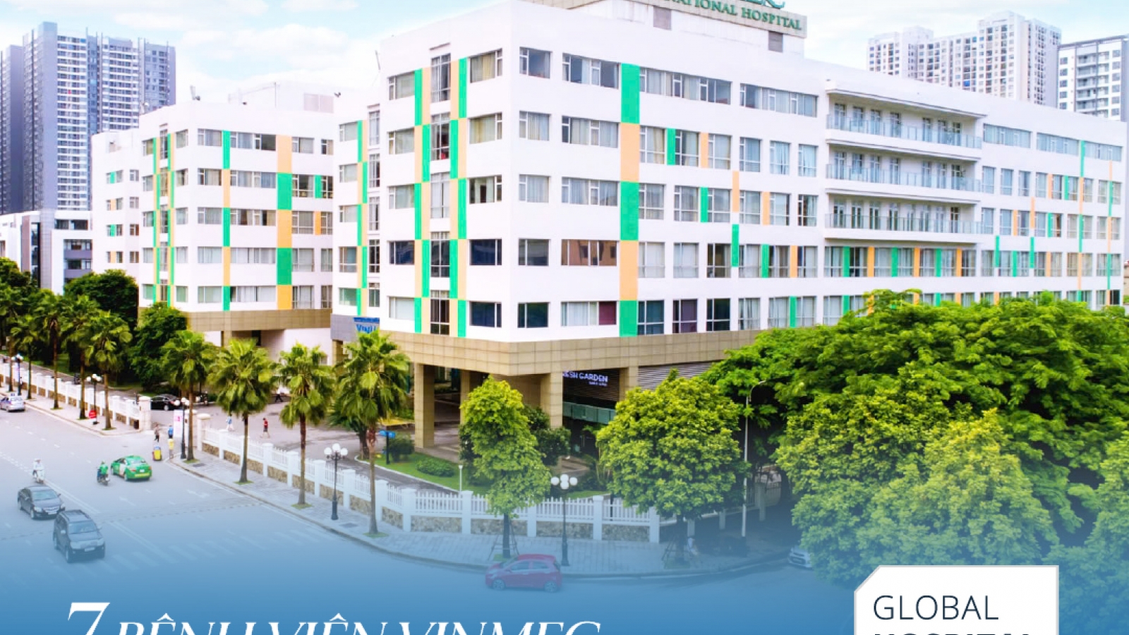 Công bố mới từ Global Hospital Rating: Vinmec có 7 bệnh viện cùng đạt chuẩn 4 sao