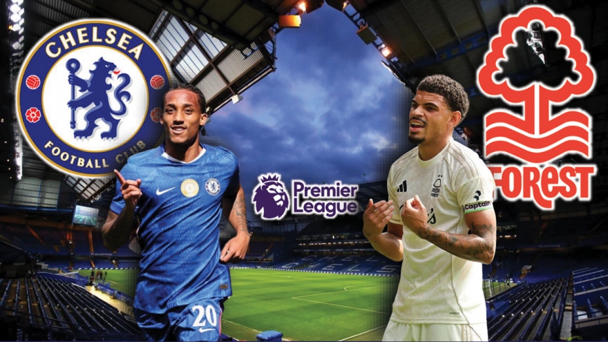Dự đoán kết quả và đội hình ra sân trận Chelsea vs Nottingham