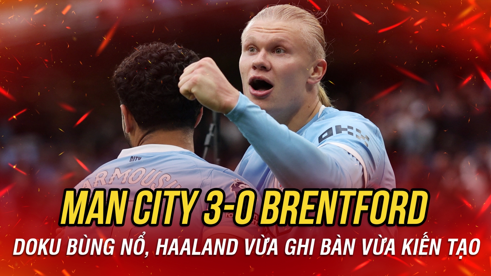 Haaland vừa ghi bàn vừa kiến tạo, Man City thắng đậm Brentford