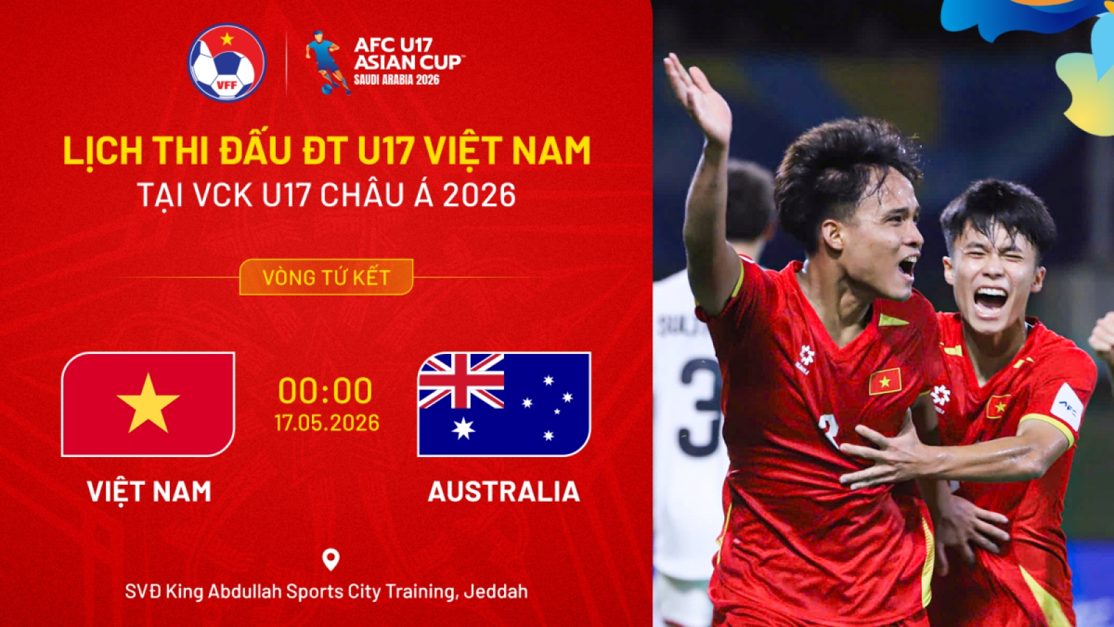 Lịch thi đấu U17 Việt Nam vs U17 Australia vòng tứ kết U17 châu Á 2026