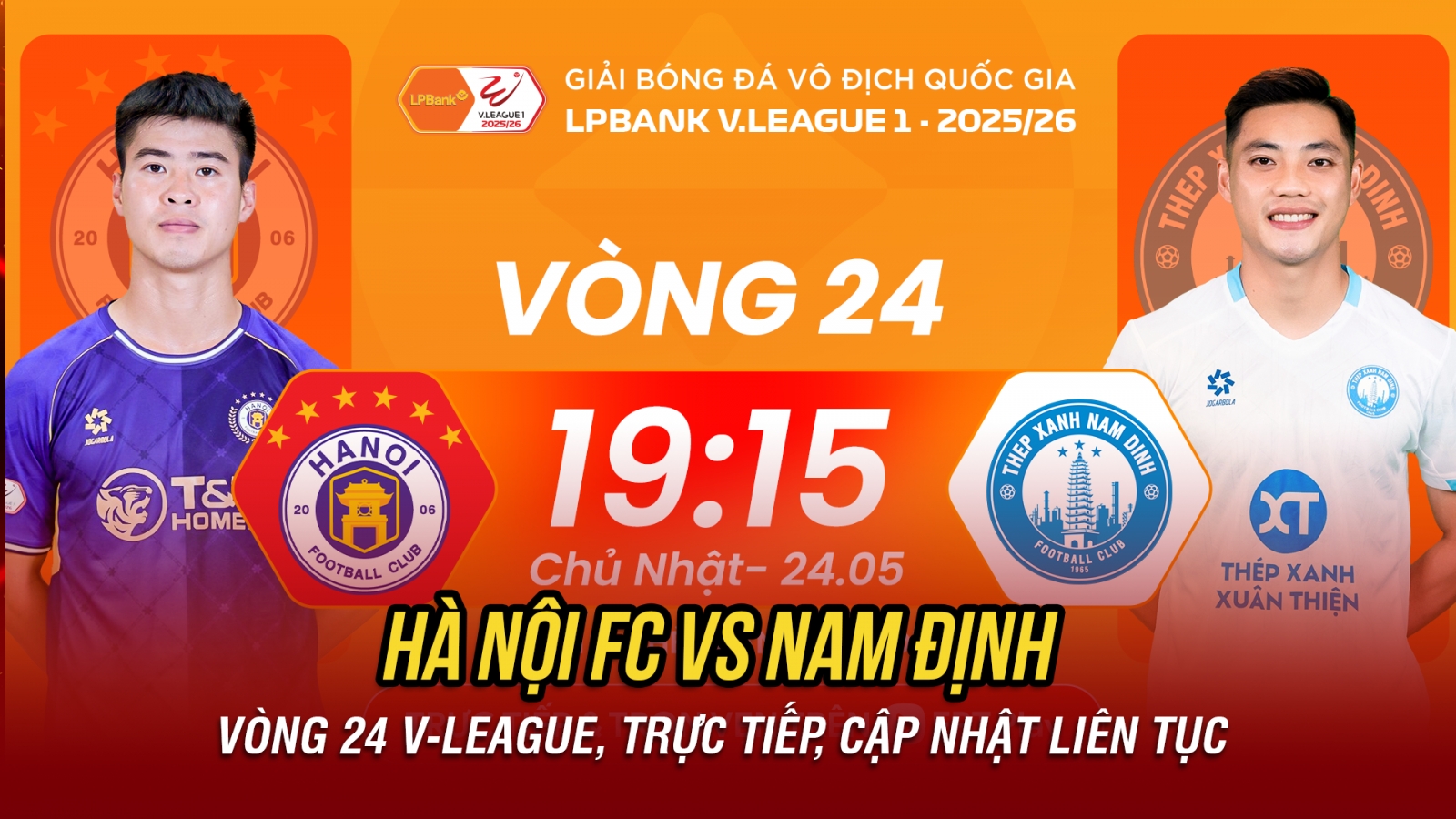 Trực tiếp Hà Nội FC vs Nam Định: Đánh chiếm tốp ba V-League?