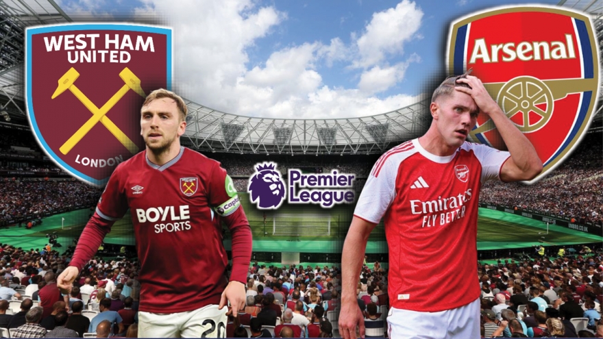 Dự đoán kết quả và đội hình ra sân trận West Ham vs Arsenal
