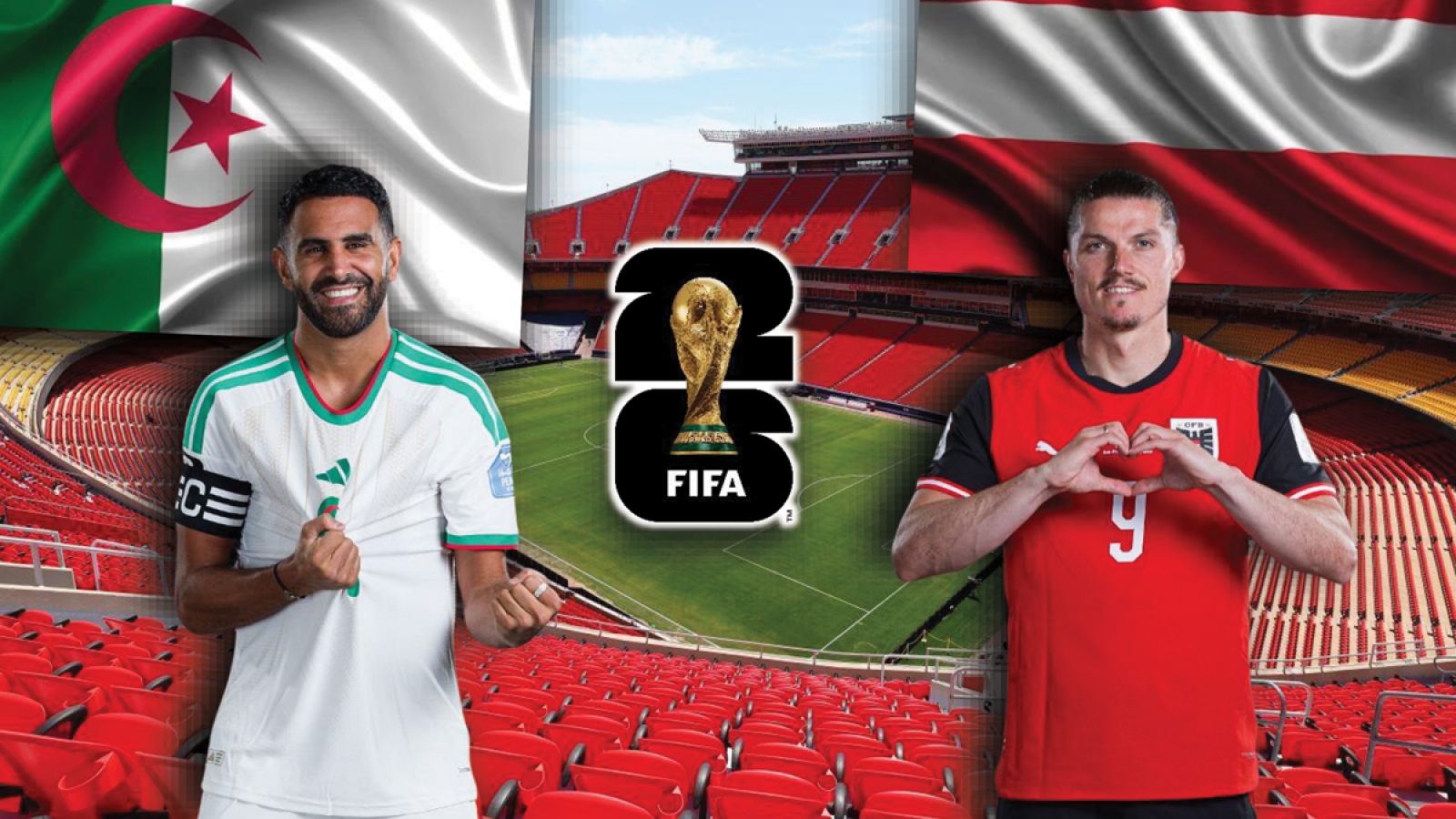 Dự đoán kết quả và đội hình ra sân trận Algeria vs Áo bảng J World Cup 2026