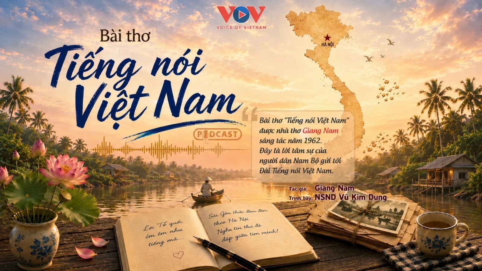 Bài thơ "Tiếng nói Việt Nam" của nhà thơ Giang Nam