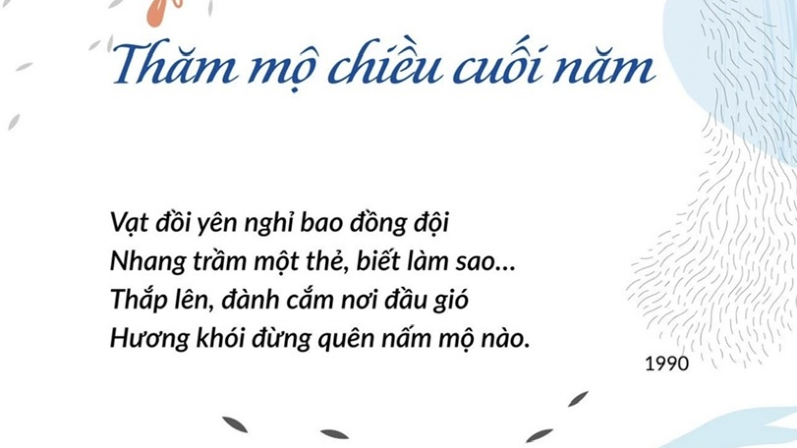“Thăm mộ chiều cuối năm” – Khúc tri ân lặng lẽ