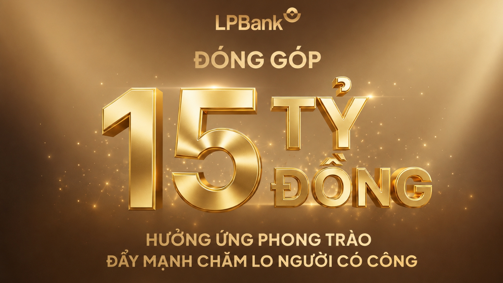 LPBank góp 15 tỷ đồng chăm lo người có công, nối dài hành trình "Đền ơn đáp nghĩa"