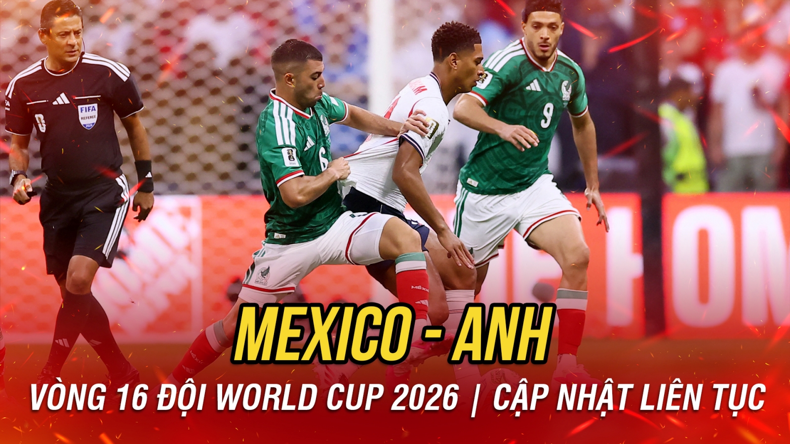 Trực tiếp Mexico 0-0 Anh: Sôi động từ những phút đầu