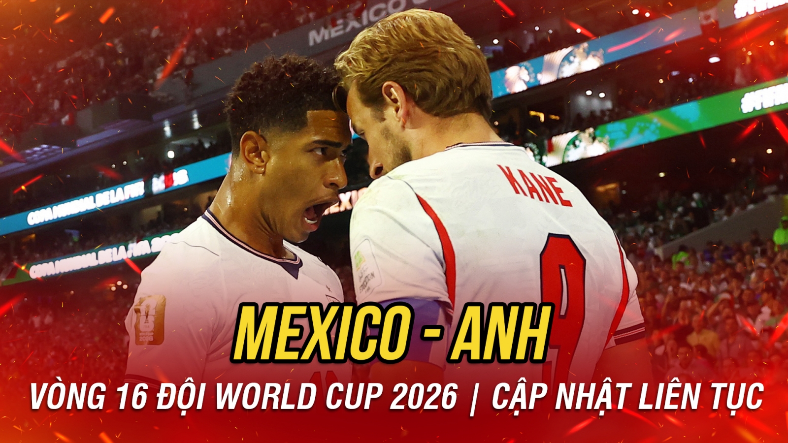 Trực tiếp Mexico 2-3 Anh: Màn rượt đuổi tỉ số quá kịch tính
