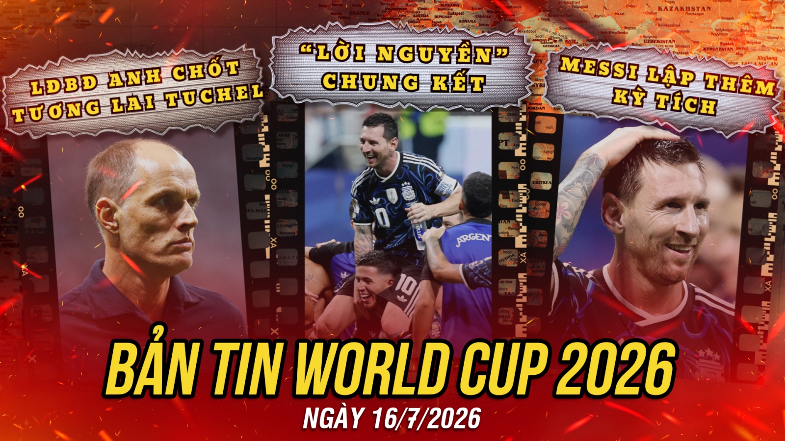 Bản tin World Cup 2026 hôm nay 16-7: "Lời nguyền" 64 năm bủa vây Argentina
