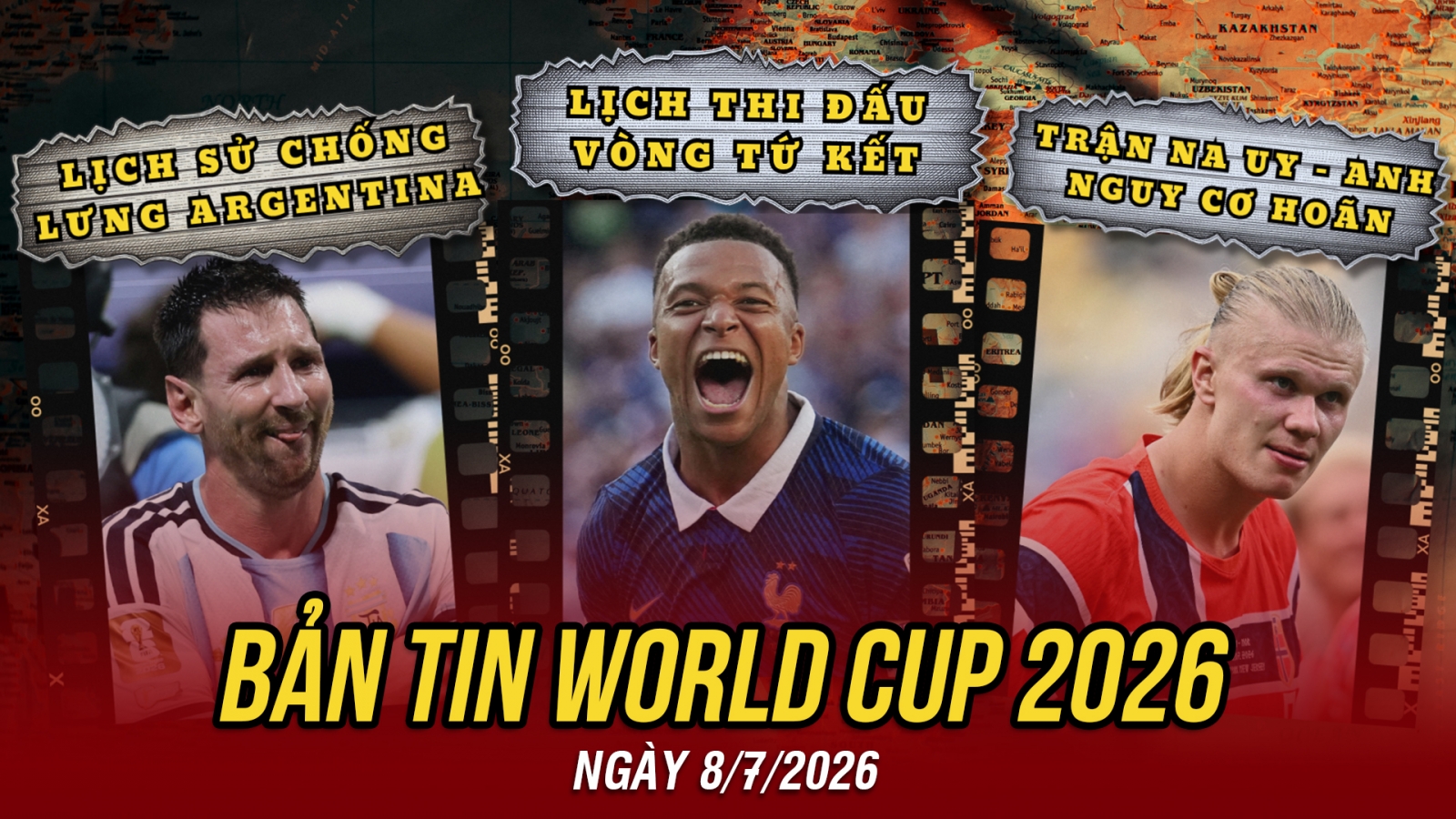 Bản tin World Cup 2026 hôm nay 8-7: Lịch thi đấu tứ kết, châu Âu áp đảo quân số