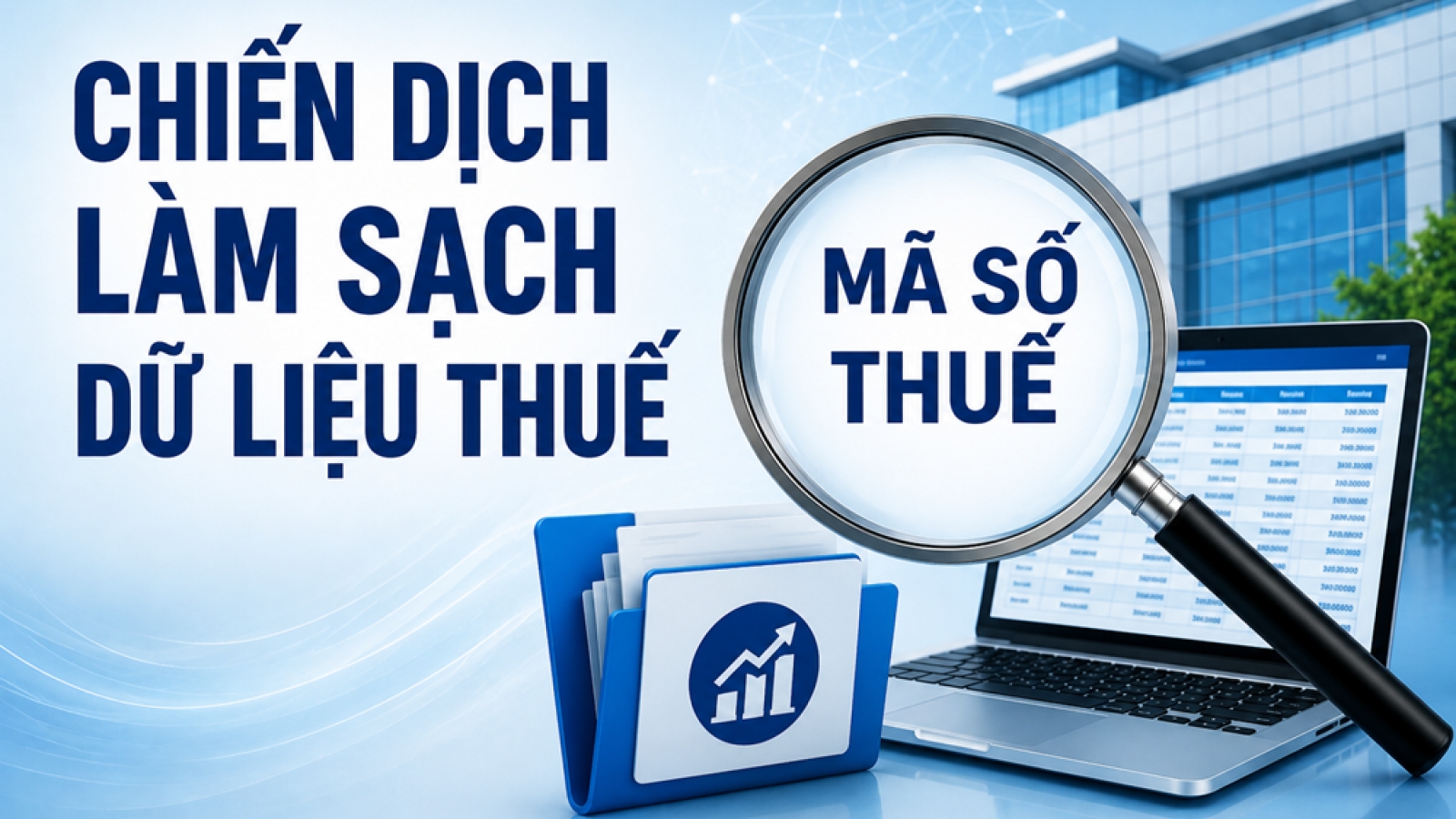 “Thanh lọc” mã số thuế: Có ngăn chặn được nạn trục lợi, trốn thuế?