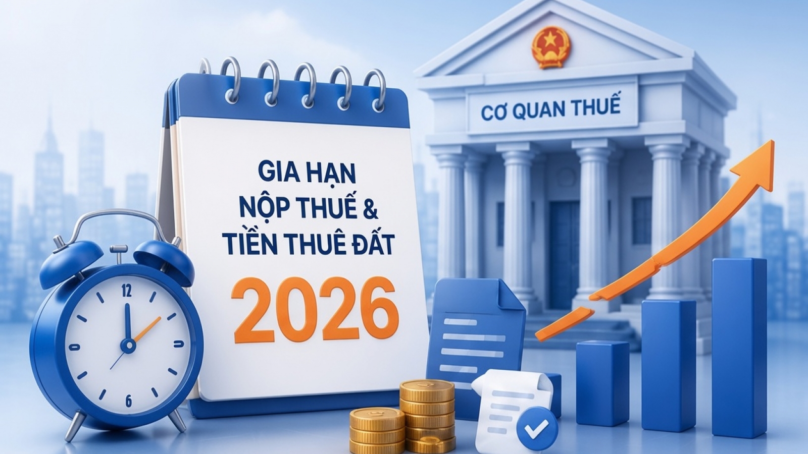 Những khoản thuế, tiền thuê đất được gia hạn trong năm 2026