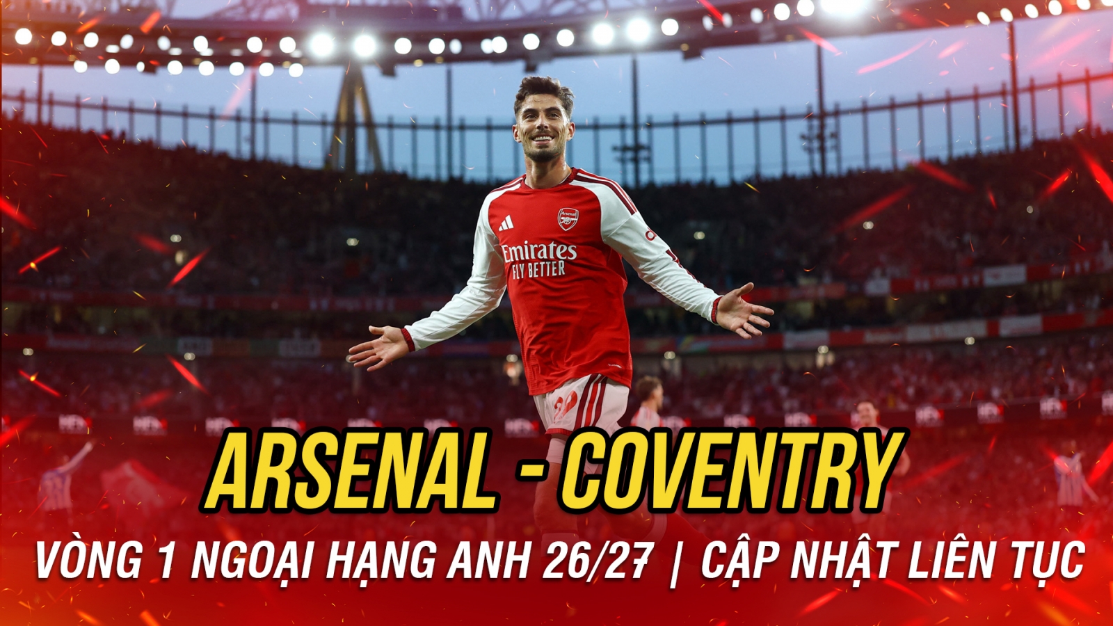 Trực tiếp Arsenal 2-0 Coventry: Saka ghi bàn nhân đôi cách biệt