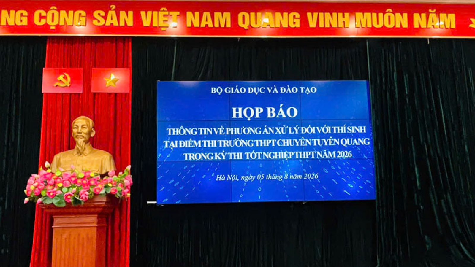 Cập nhật: Bộ GD&ĐT họp báo về phương án xử lý thí sinh điểm thi Chuyên Tuyên Quang