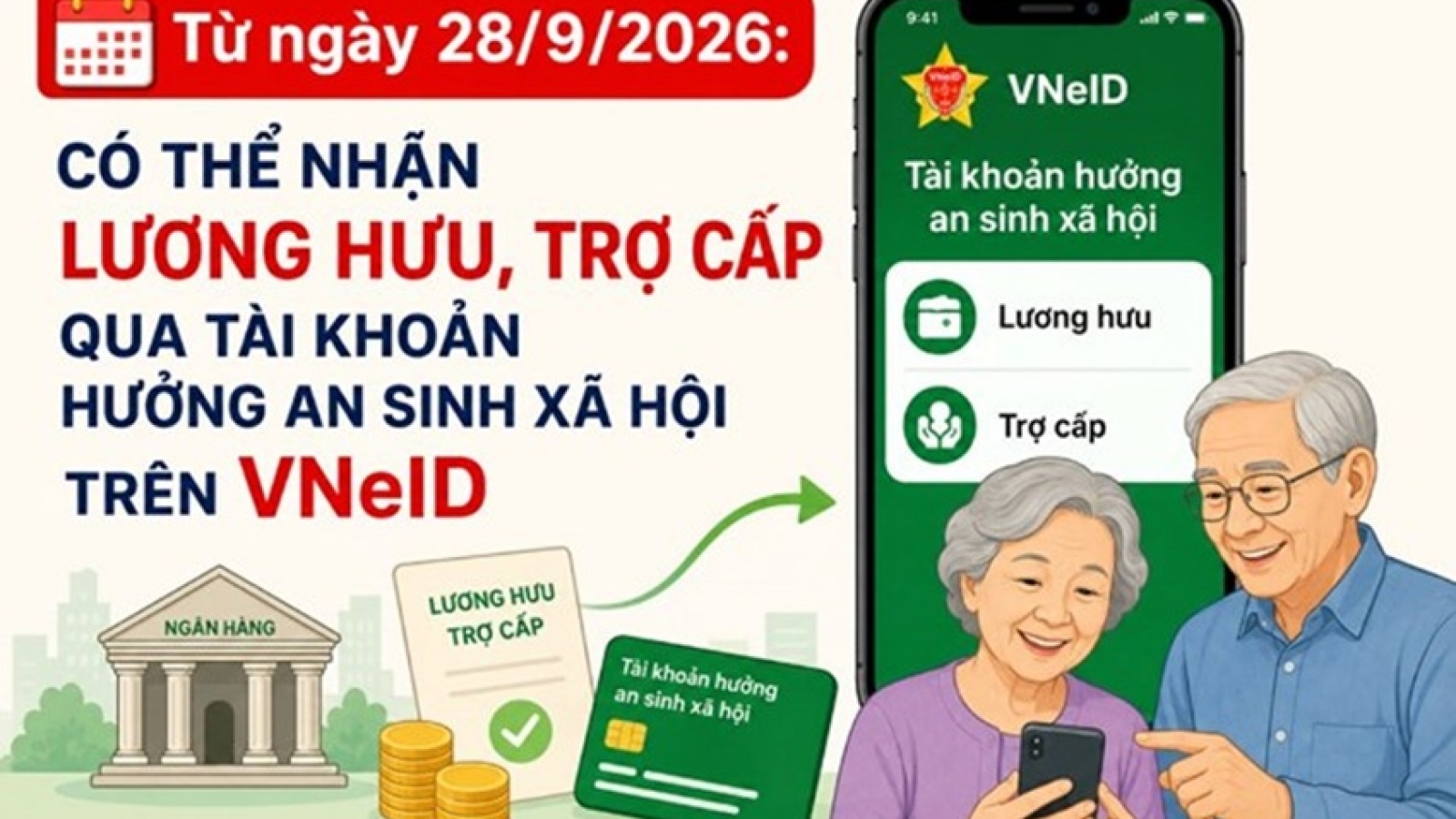 Người dân có thể nhận lương hưu, an sinh xã hội qua VNeID từ ngày 28/9
