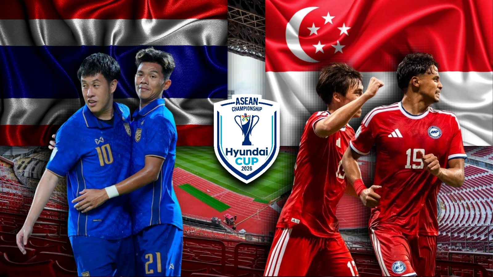Dự đoán kết quả và đội hình ra sân trận Thái Lan vs Singapore ASEAN Cup 2026