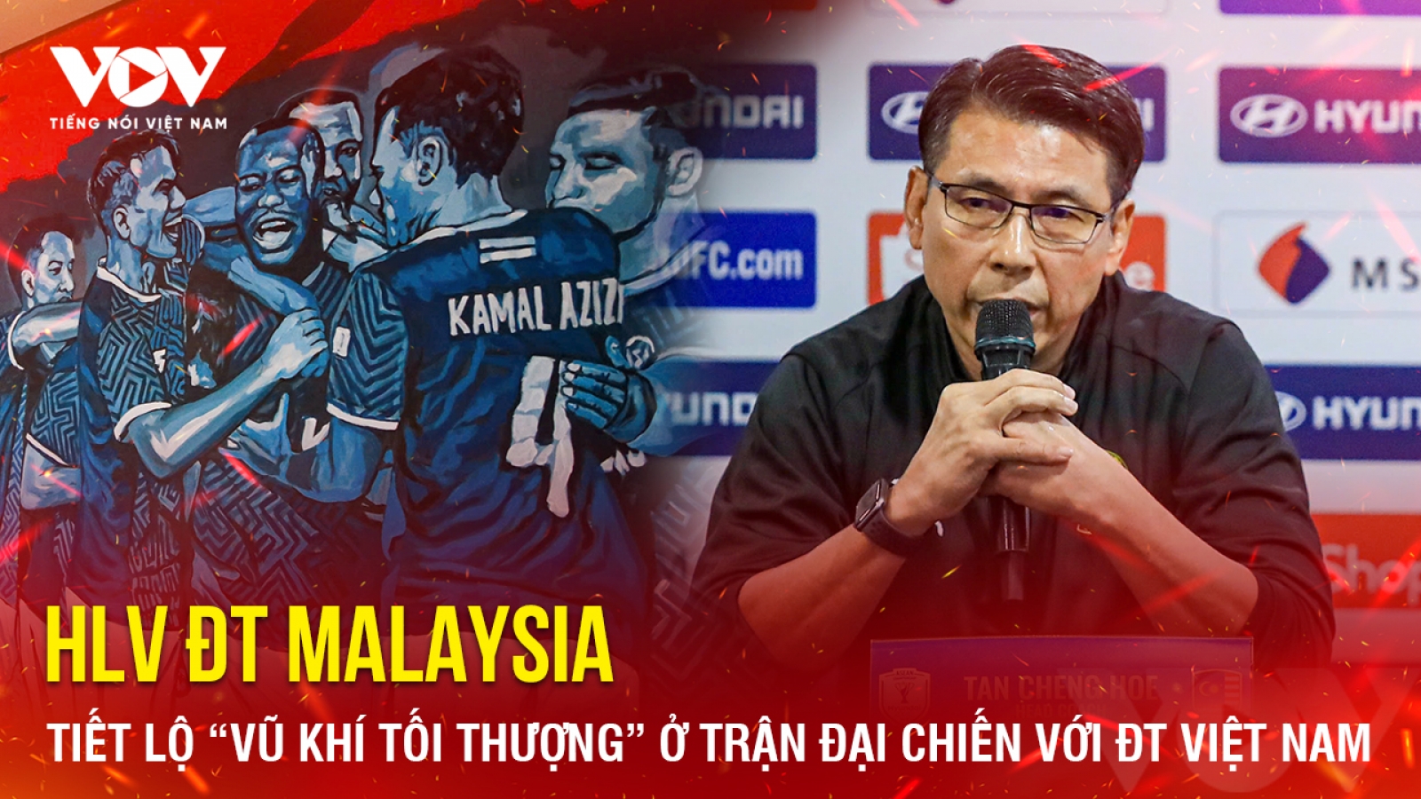 Tin bóng đá 15-8: HLV Malaysia tiết lộ “vũ khí tối thượng” ở trận đấu với Việt Nam