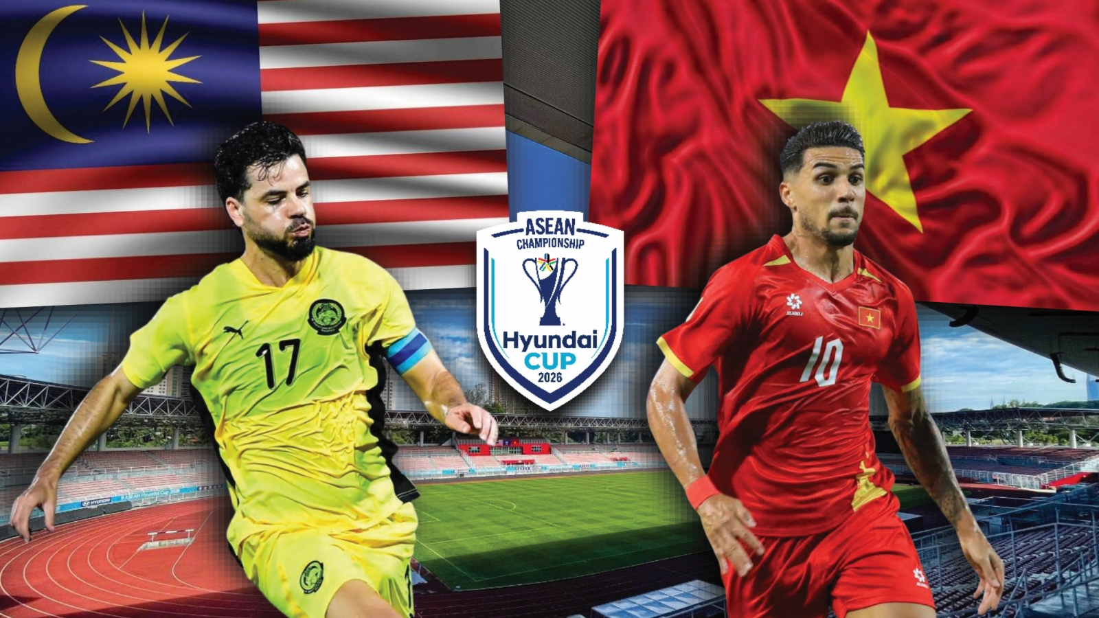 Dự đoán kết quả và đội hình ra sân trận Malaysia vs Việt Nam ASEAN Cup 2026