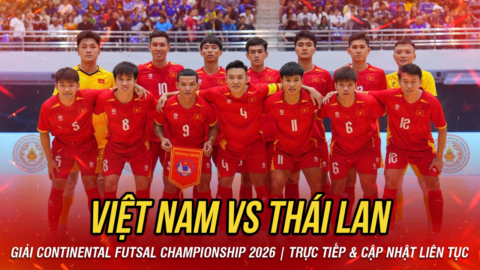 TRỰC TIẾP ĐT Futsal Việt Nam 0-3 ĐT Futsal Thái Lan: Bàn thắng đến liên tiếp