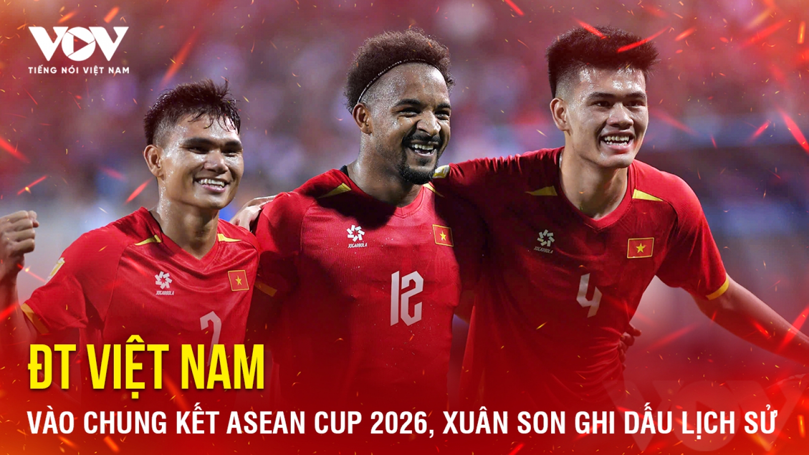 Tin bóng đá 20-8: Việt Nam vào chung kết ASEAN Cup 2026, Xuân Son ghi dấu lịch sử