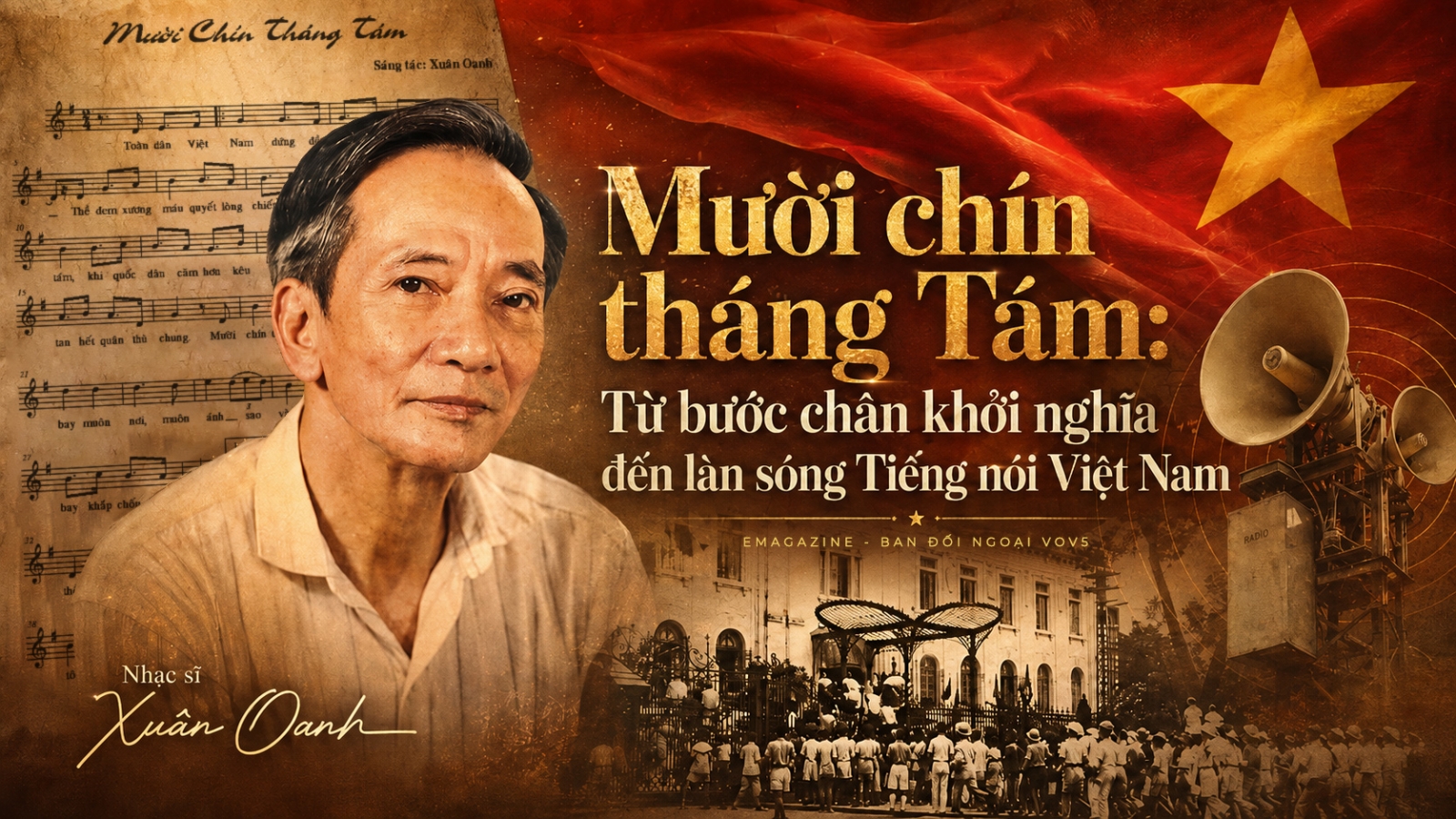 Mười chín tháng Tám: Từ bước chân khởi nghĩa đến làn sóng Tiếng nói Việt Nam