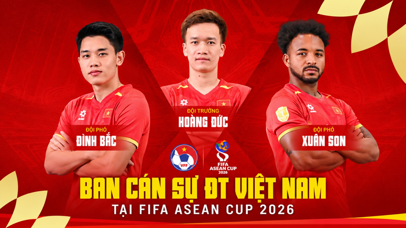Xuân Son và Đình Bắc nhận vinh dự đặc biệt tại ĐT Việt Nam ở FIFA ASEAN Cup 2026