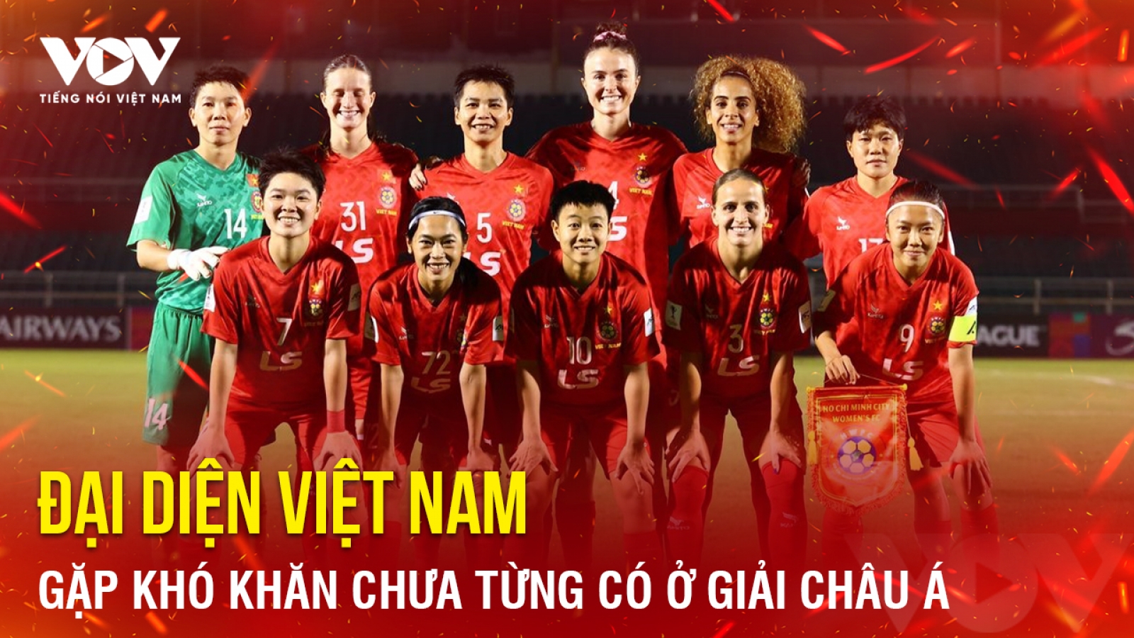 Tin bóng đá 1-9: Đại diện Việt Nam gặp khó khăn chưa từng có ở giải châu Á