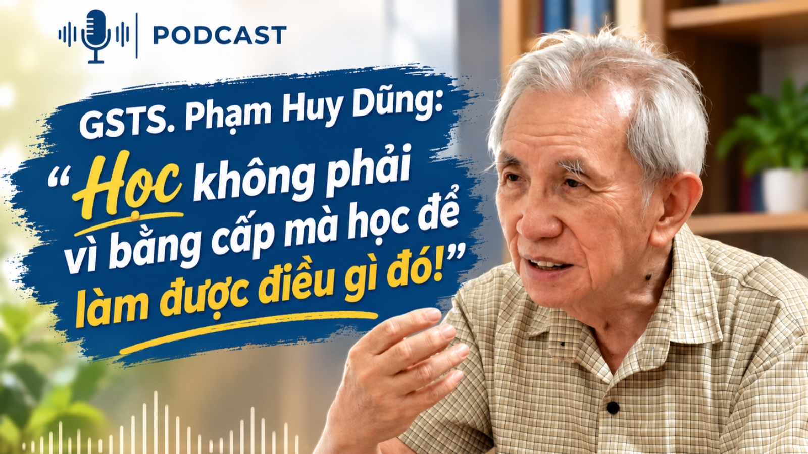Lý do khiến GS.TS Phạm Huy Dũng 90 tuổi vẫn học, vẫn làm việc miệt mài