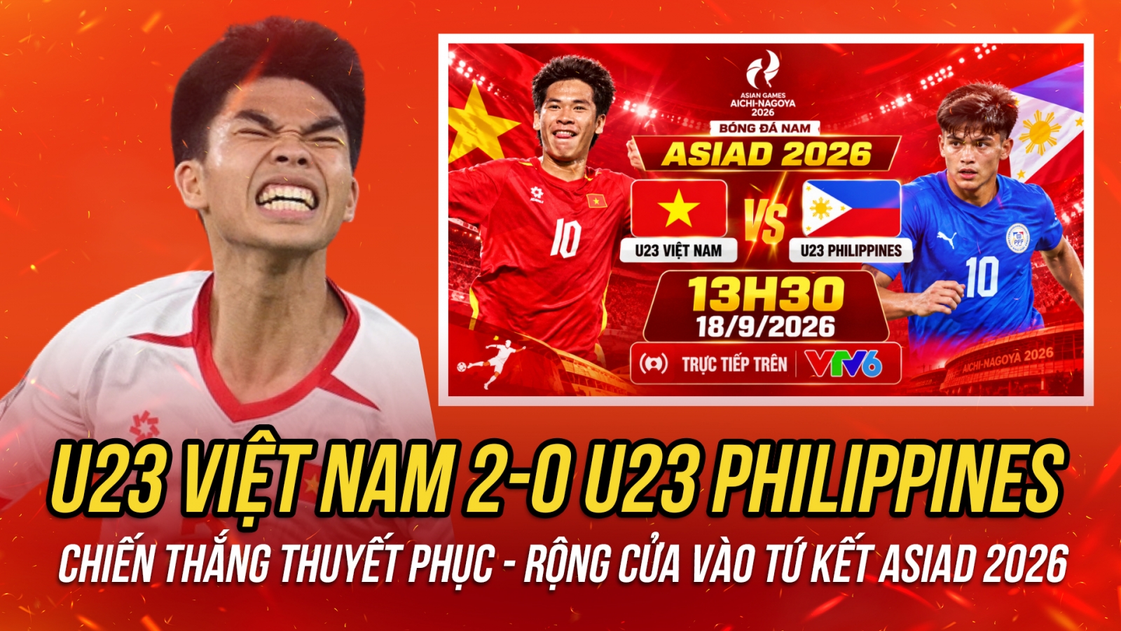 U23 Việt Nam rộng cửa vào tứ kết ASIAD 2026 sau trận thắng U23 Philippines