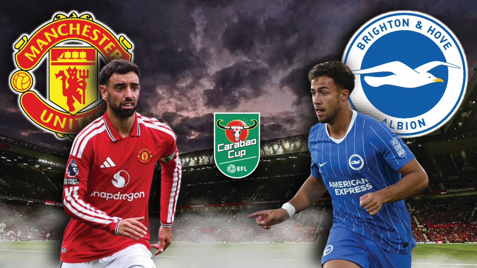 Dự đoán kết quả và đội hình ra sân trận MU vs Brighton vòng 3 Cúp Liên đoàn Anh