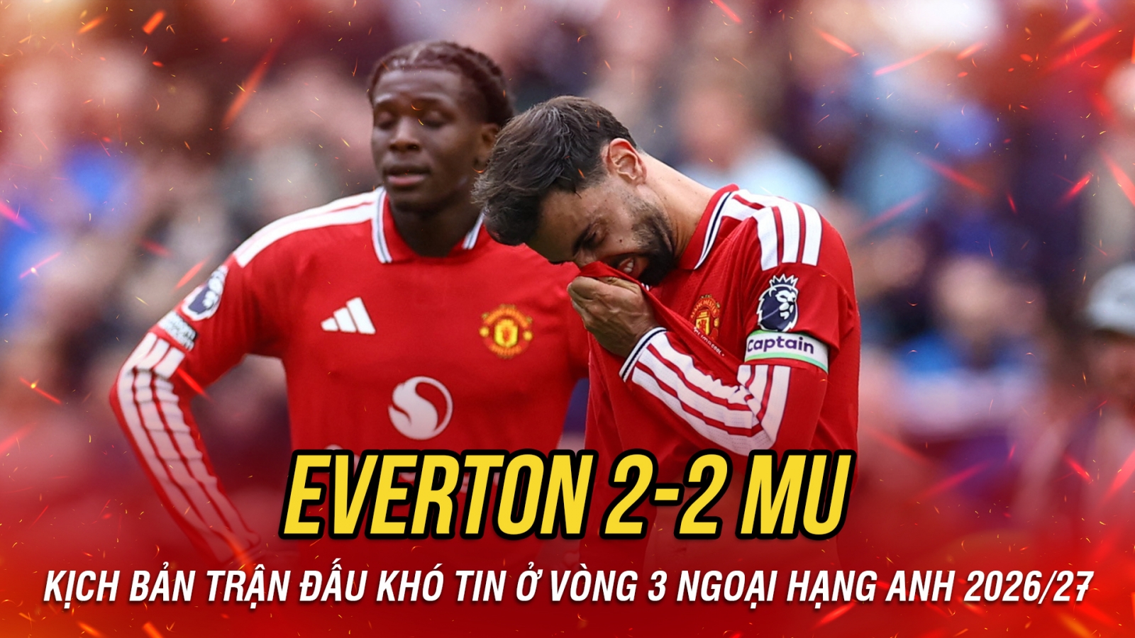Kết quả Ngoại hạng Anh hôm nay 6/9: MU để Everton cầm hòa với kịch bản khó tin