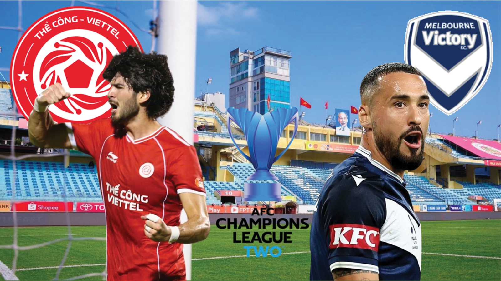 Dự đoán kết quả và đội hình ra sân trận Thể Công Viettel vs Melbourne Victory