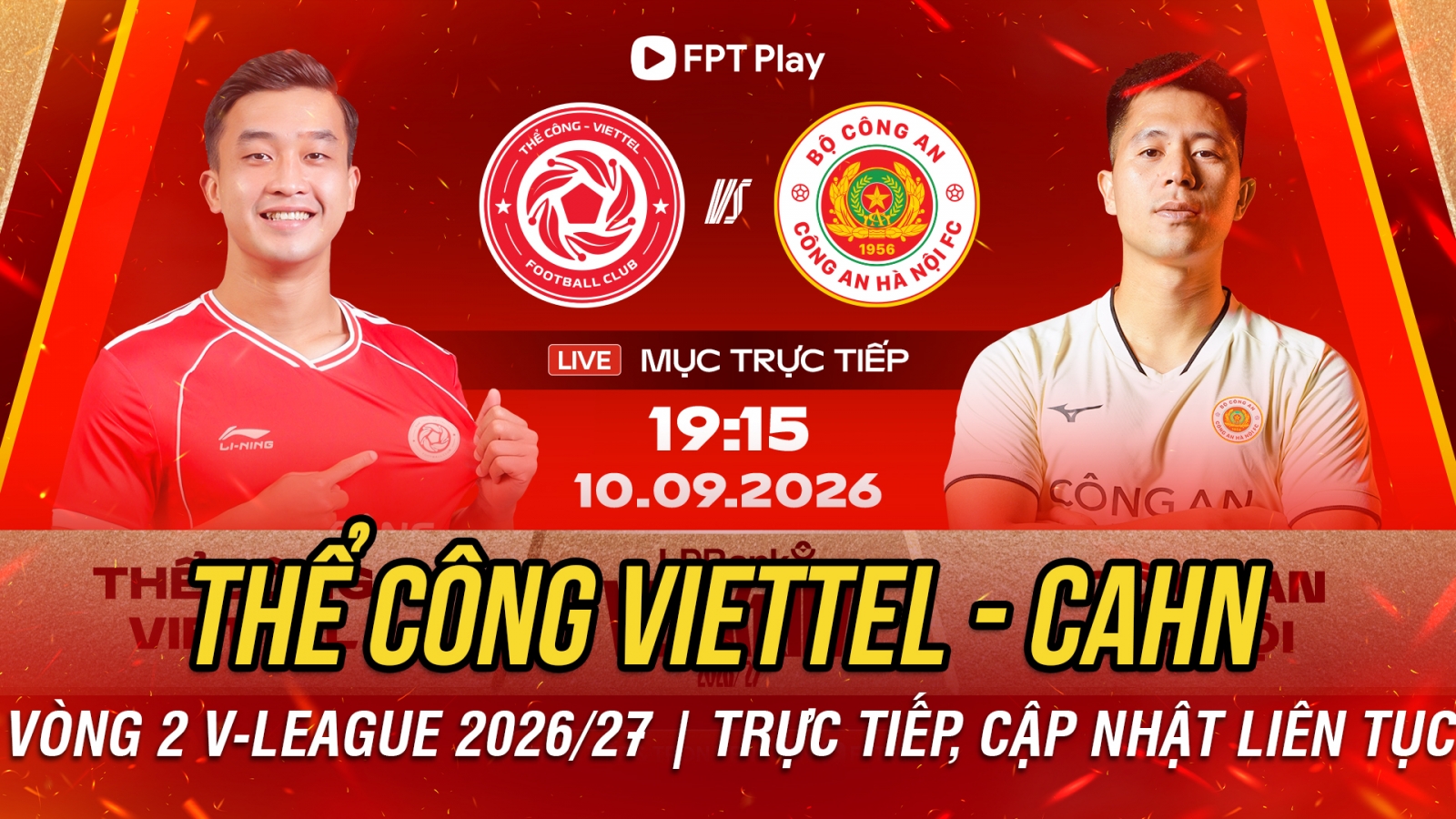 Trực tiếp Thể Công Viettel vs CAHN vòng 2 V-League 2026/2027