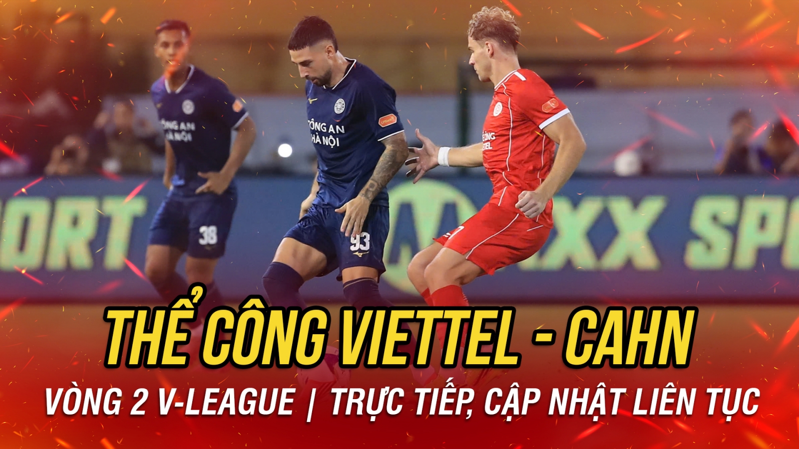 Trực tiếp Thể Công Viettel 0-0 CLB CAHN: Đình Bắc uy hiếp khung thành