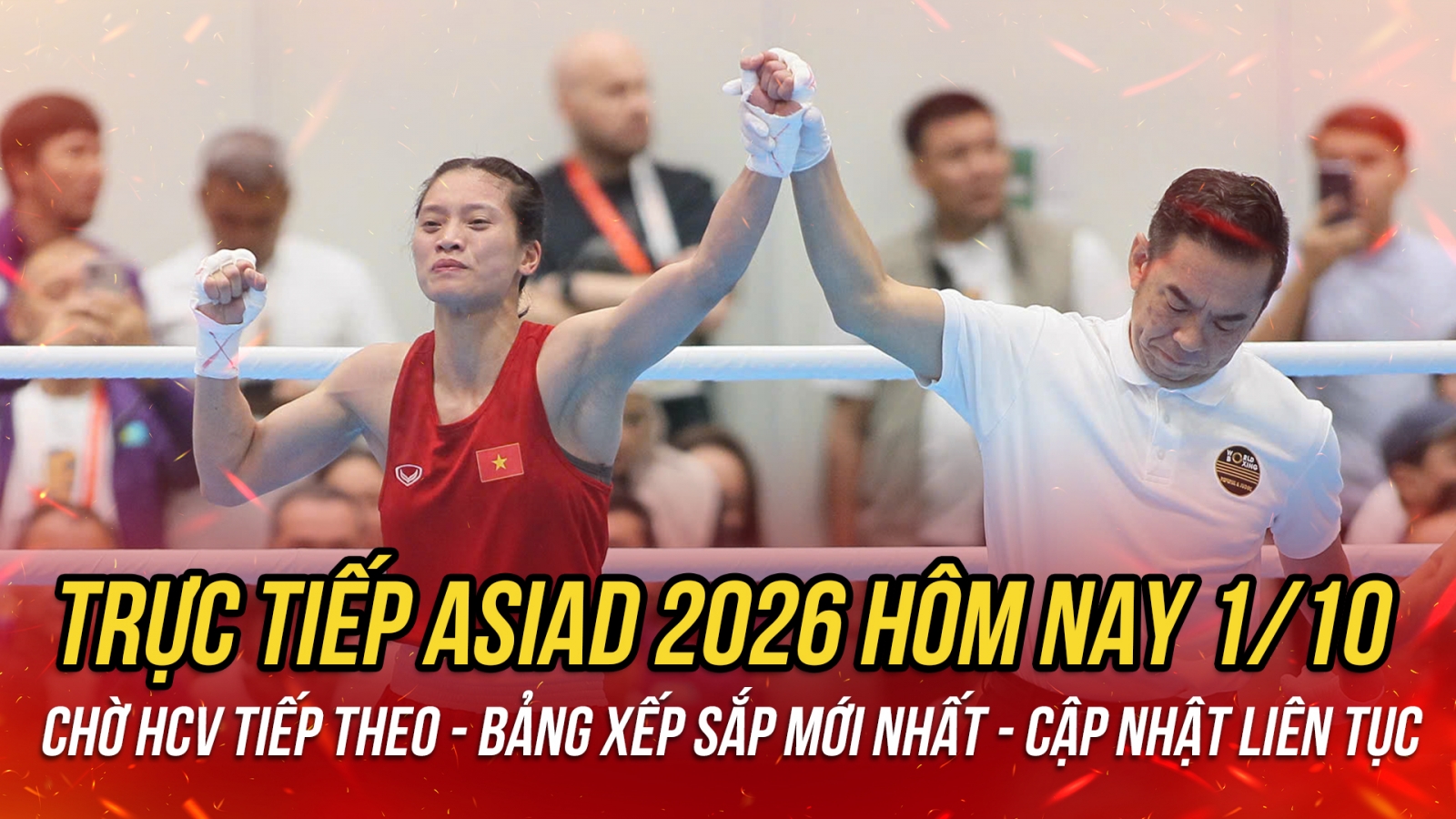 Trực tiếp ASIAD 2026 hôm nay 1/10: Chờ Việt Nam tạo thêm bất ngờ
