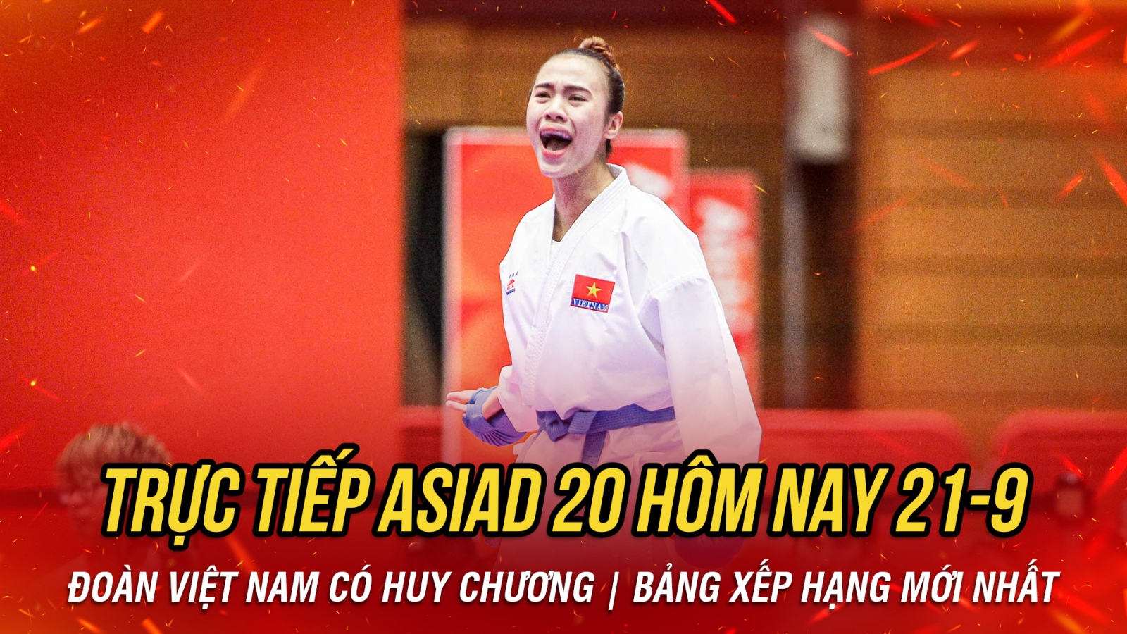 Trực tiếp ASIAD 2026 hôm nay 21/9: Đoàn Việt Nam có huy chương đầu tiên trong ngày