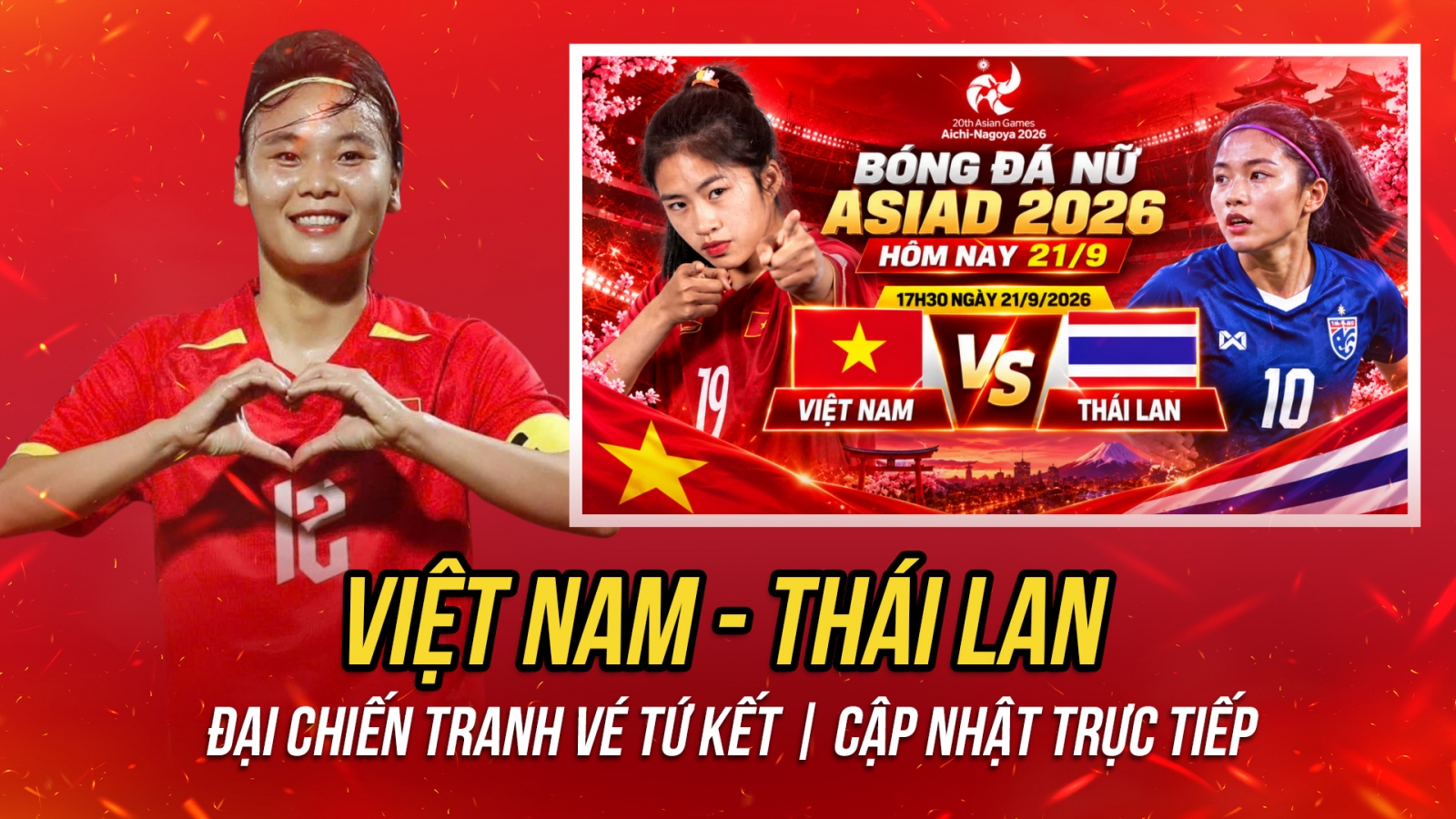 Trực tiếp Việt Nam - Thái Lan: Đại chiến tranh vé tứ kết ASIAD 2026