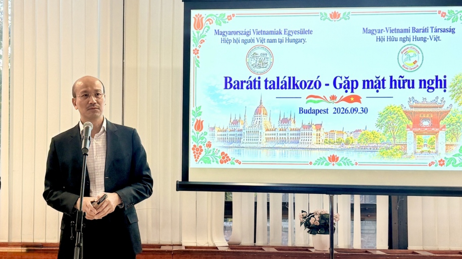 Gặp mặt hữu nghị, tăng cường giao lưu nhân dân Việt Nam - Hungary