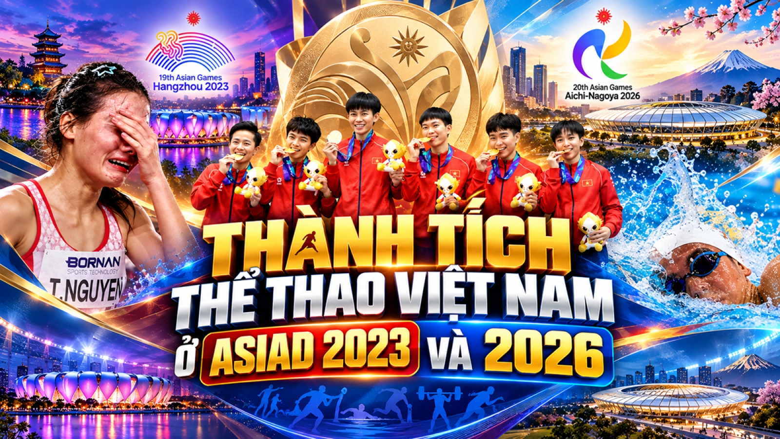 Thành tích thể thao Việt Nam ở ASIAD 2026 thay đổi như thế nào so với ASIAD 2023?