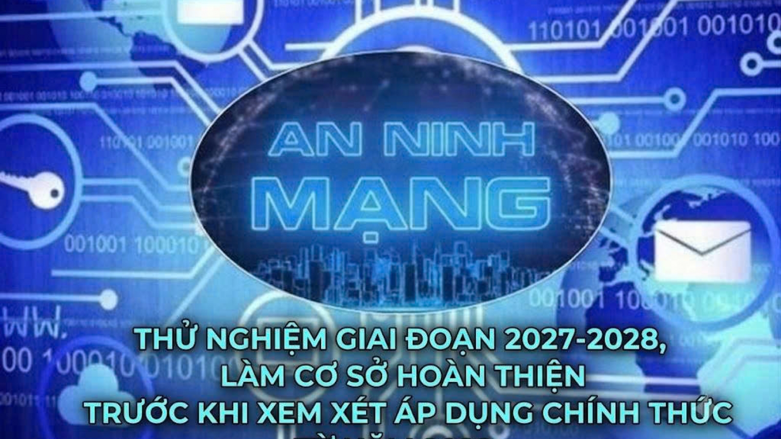 Ban hành Chỉ số bảo đảm an ninh mạng với 3 nhóm tiêu chí